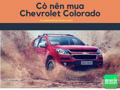 Ảnh Chevrolet Colorado 2017 mới về Việt Nam  Tạp chí Tri Thức Trực Tuyến