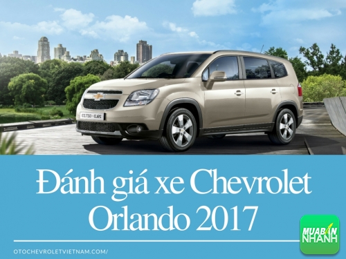 Đánh giá xe Chevrolet Orlando 2017Ưu nhược điểmgiá xe