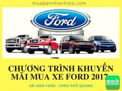 Chương trình khuyến mãi mua xe Ford 2017 từ Sài Gòn Ford - Ford Phổ Quang